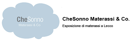 CheSonno Materassi & Co. - Vendita Materassi a Lecco
